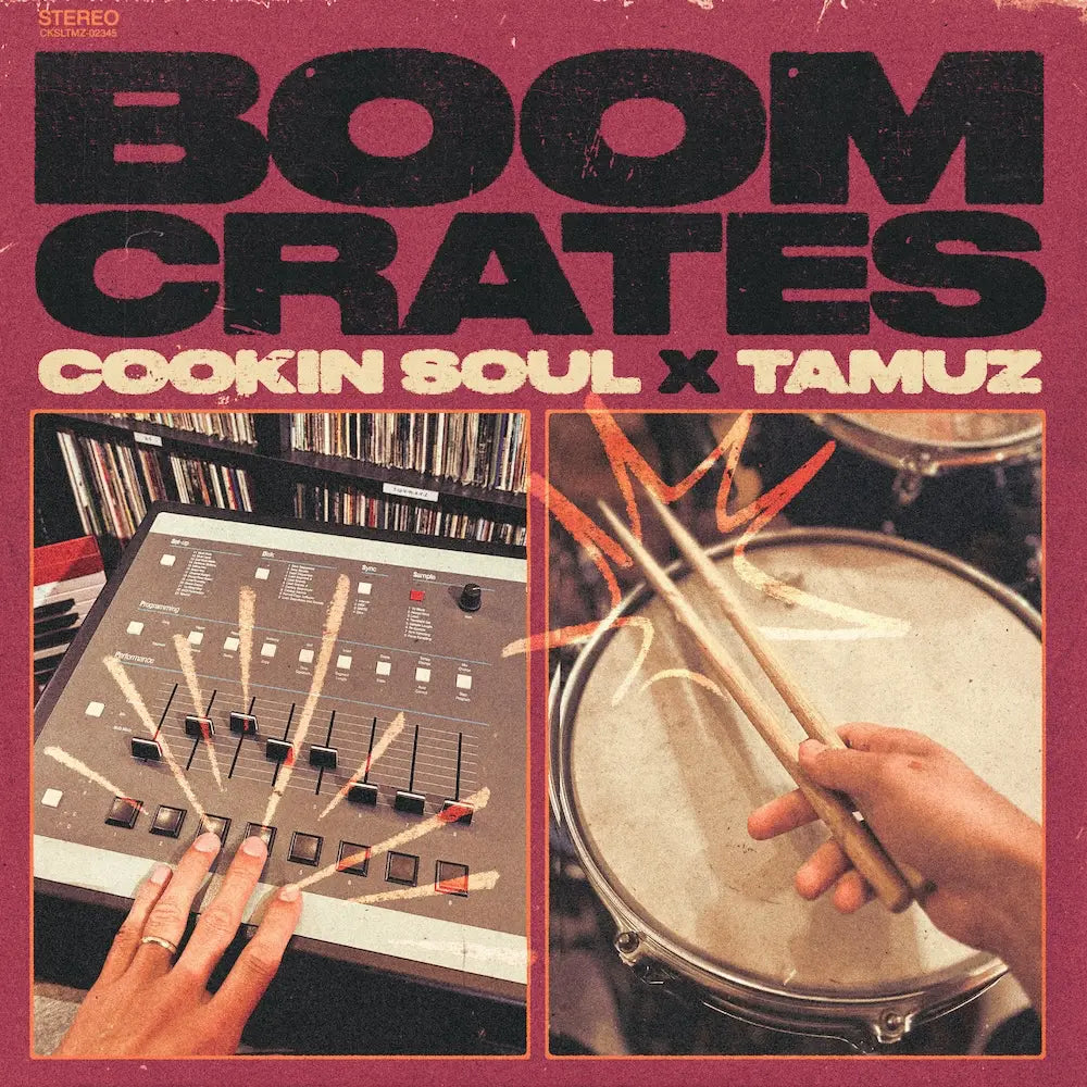 Cookin Soul x Tamuz - Boom Crates | Lo-fi Hip Hop Drum Kit – The Cookin Soul x Tamuz - Boom Crates | Lo-fi Hip Hop Drum Kit – The