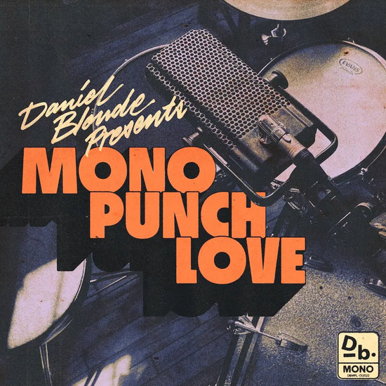 Daniel Blonde - Mono Punch Love