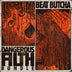 Beat Butcha - Dangerous Filth Bundle
