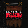 Beat Butcha - Dangerous Fireworks Vol. 3