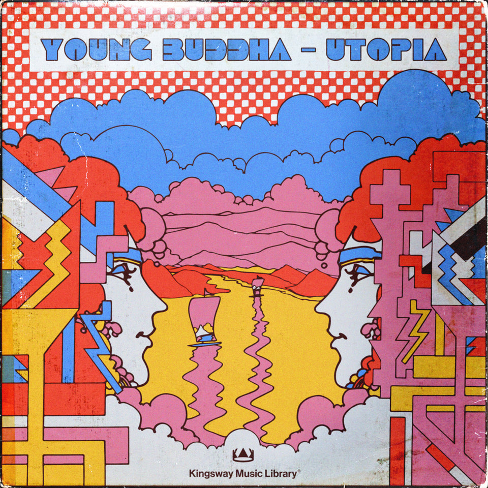 Kingsway Music Library - Young Buddha - Utopia