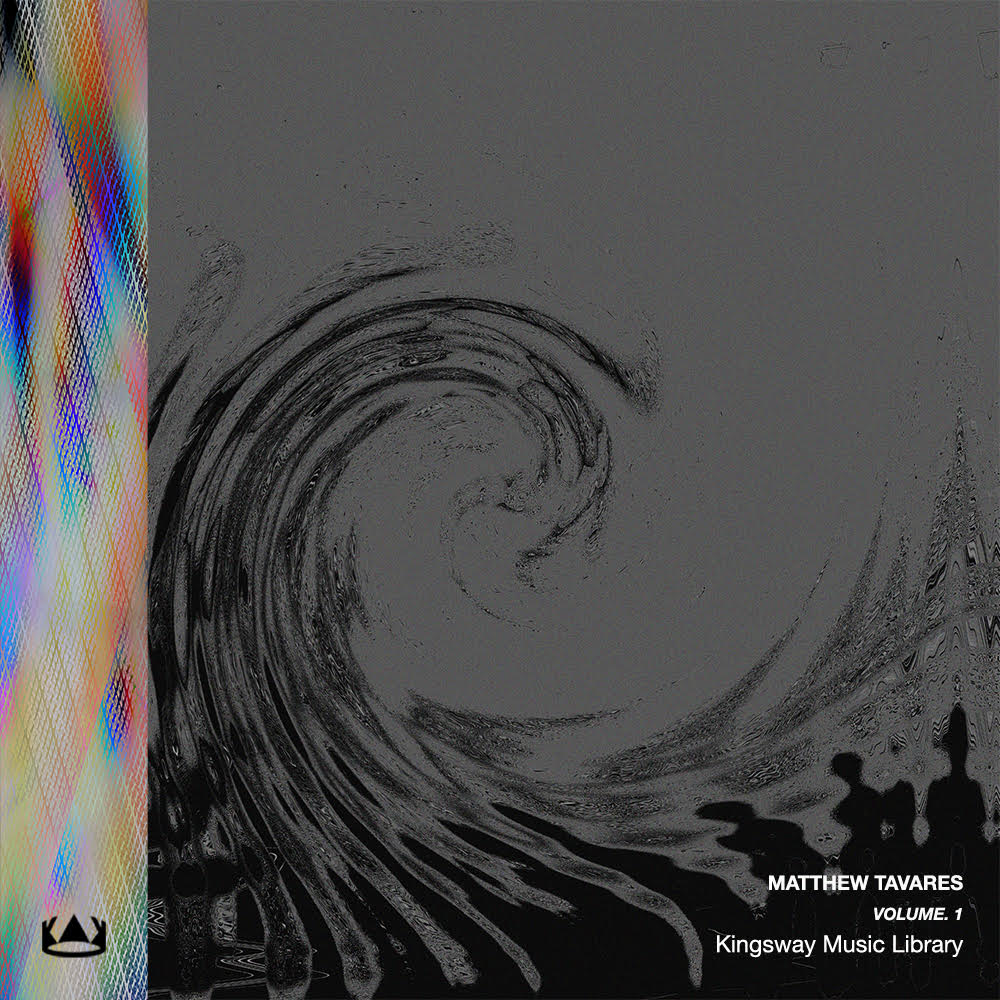 Kingsway Music Library - Matthew Tavares Vol. 1
