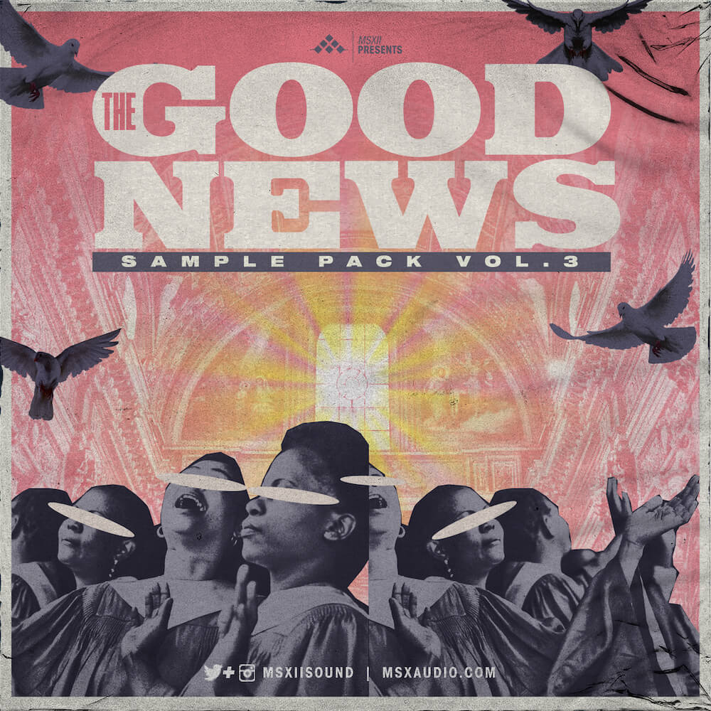 MSXII Sound Design The Good News Gospel Sample Pack Vol. 3 The Drum