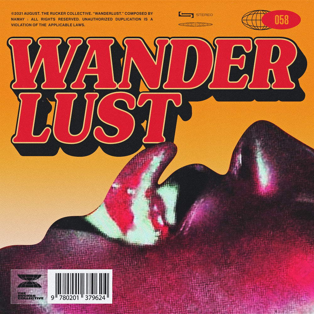 The Rucker Collective 058: Wanderlust