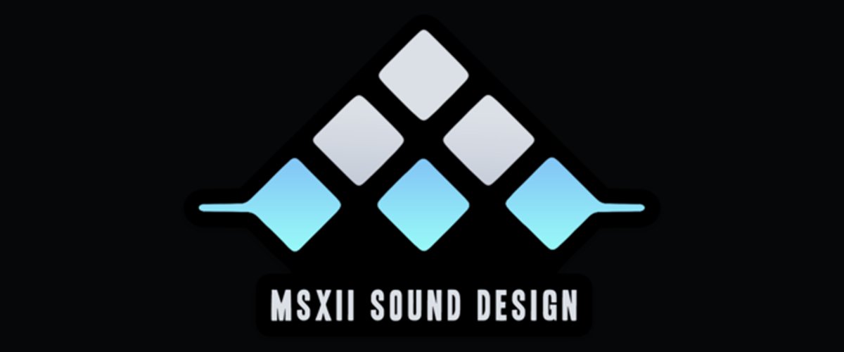 MSXII Sound Design