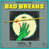 Bizkel - Bad Breaks Vol. 2