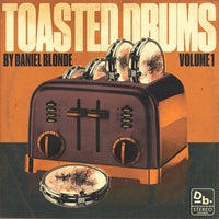 Daniel Blonde - Toasted Drums Vol. 1