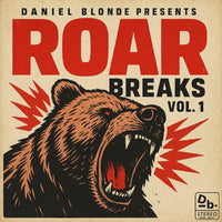 Daniel Blonde - Roar Breaks Vol. 1