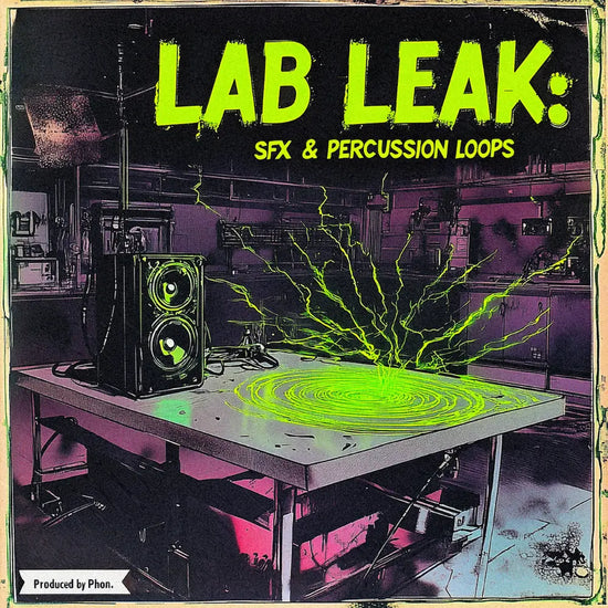 Phøn - Lab Leak: SFX & Percussion Loops