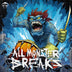 Shroom - All Monster Breaks