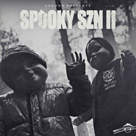Shroom - SPOOKY SZN II