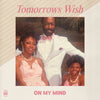Tomorrow's Wish - On My Mind - Limited Edition 12" LP (Black)
