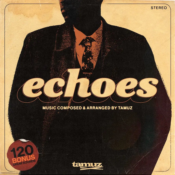 ECHOES／1〜7th　セット Echoes by Tamuz - Vintage Soul & R&B Sample Pack with Stems – The