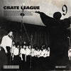 The Crate League - Thank You Vol. 9