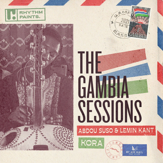 Rhythm Paints - The Gambia Sessions: Kora Origins