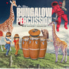MSXII Sound Design - Bungalow Percussion Vol. 1