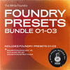 Minta Foundry - Presets Bundle 01-03