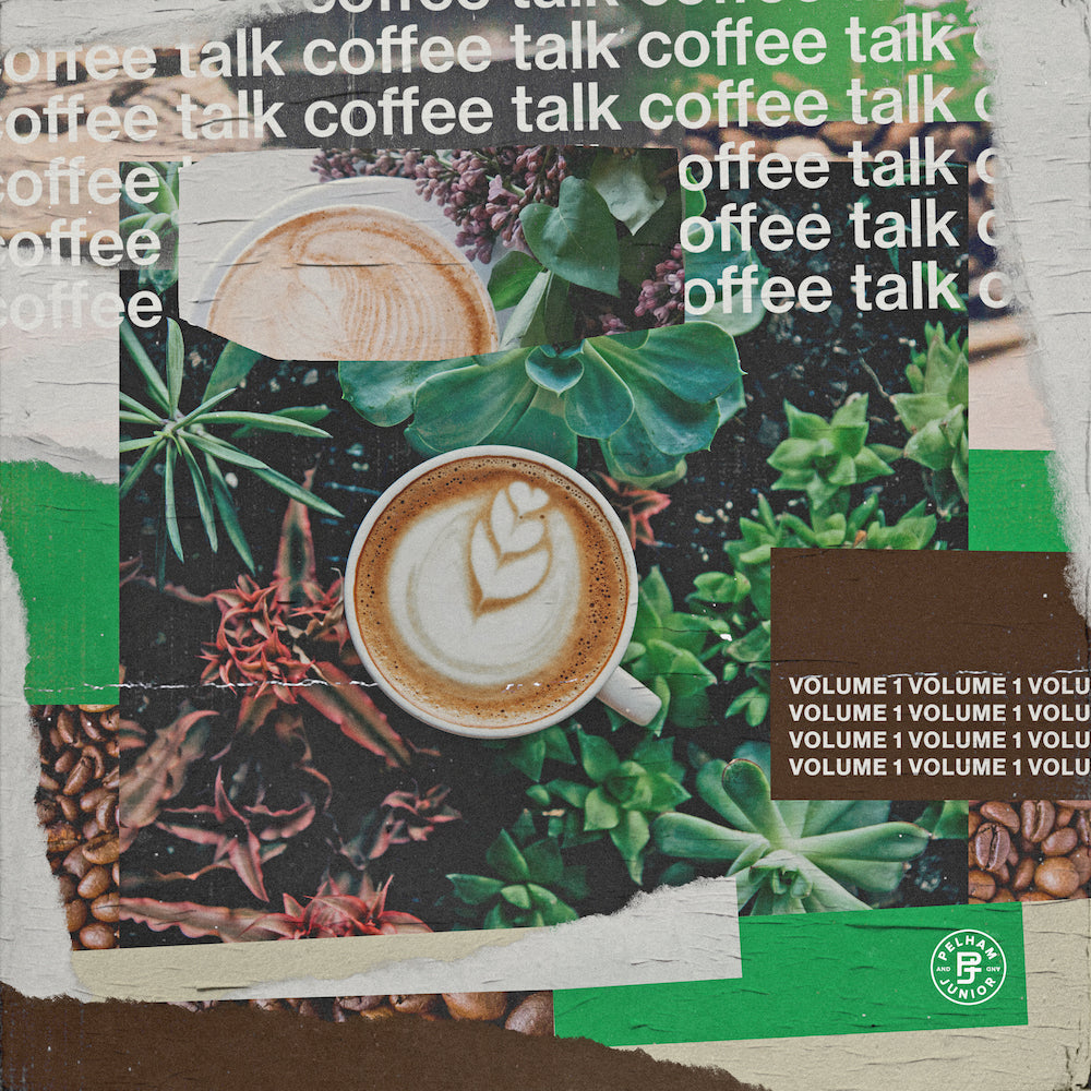 Pelham & Junior - Coffee Talk Vol. 1