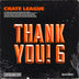 The Crate League - Thank You Vol. 6