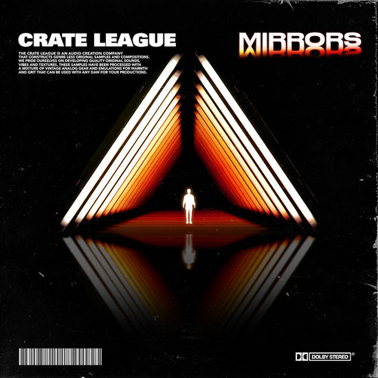 The Crate League - Mirrors