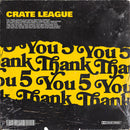 The Crate League - Thank You Vol. 5