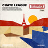 The Crate League - The French Collection Vol. 2