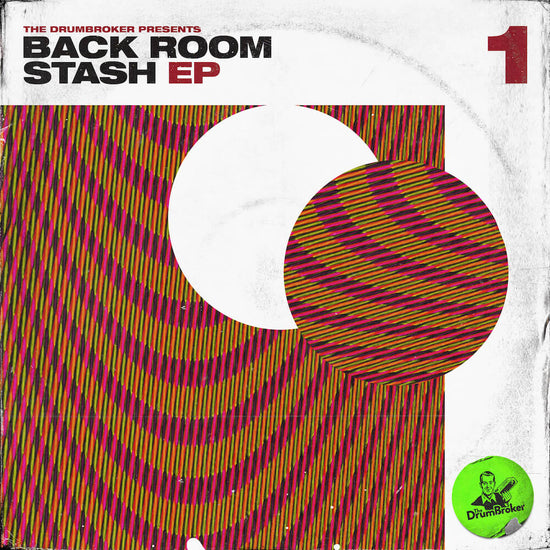 Drum Broker - Back Room Stash EP Vol. 1